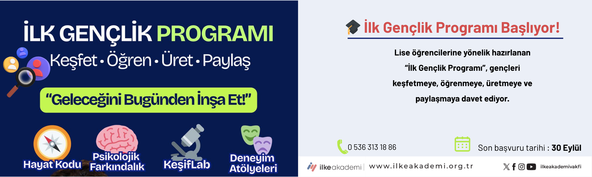 İlk Gençlik Programı Başlıyor